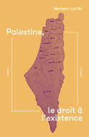 Palestine, le droit à l'existence